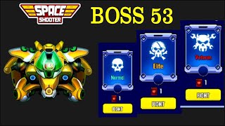 New Boss 53 All Levels No Revive | Space Shooter Direct Tutorial