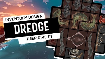 DREDGE Deep Dive #1: Inventory Design