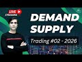 Demand &amp; Supply Trading LIVE – How to Identify High-Probability Zones (Real Charts) #02 - 2026