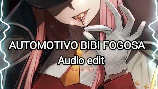 Automotivo Bibi Fogosa - Bibi Babydoll, Dj Brunin XM [Edit Audio]