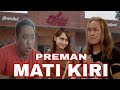 PREMAN MATI KIRI