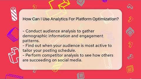 How Can I Use Analytics For Platform Optimization? - Everyday-Networking