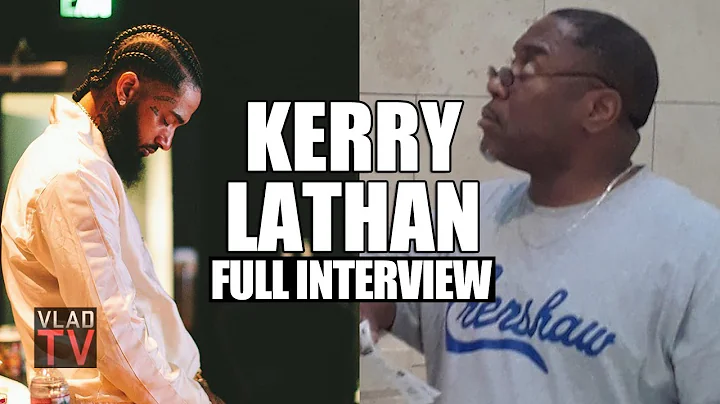 Kerry Lathan on Getting Shot Next to Nipsey Hussle...