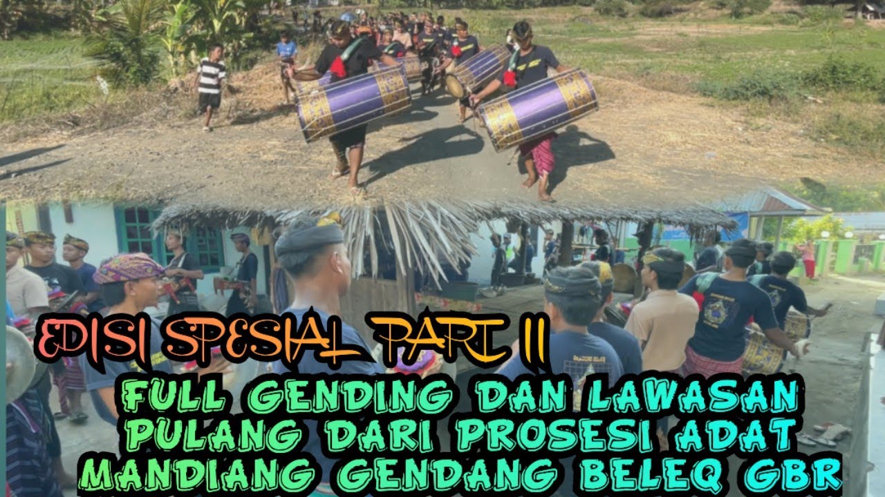 FULL GENDING GB GEMA BATU RIMPANG PULANG DARI RITUAL MANDIANG GENDANG BELEQ 
