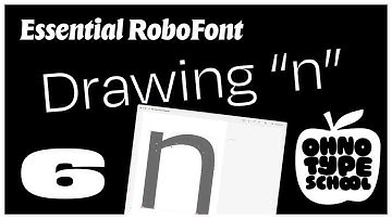 Essential RoboFont • Part 6: How to Draw in RoboFont, Glyph Drawing Tools (🍎 OH no Type School)