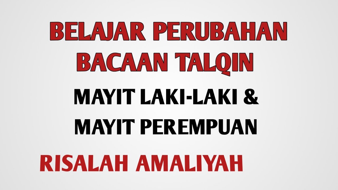 Belajar Talqin Mayit Laki-laki dan Perempuan - Risalah Amaliyah