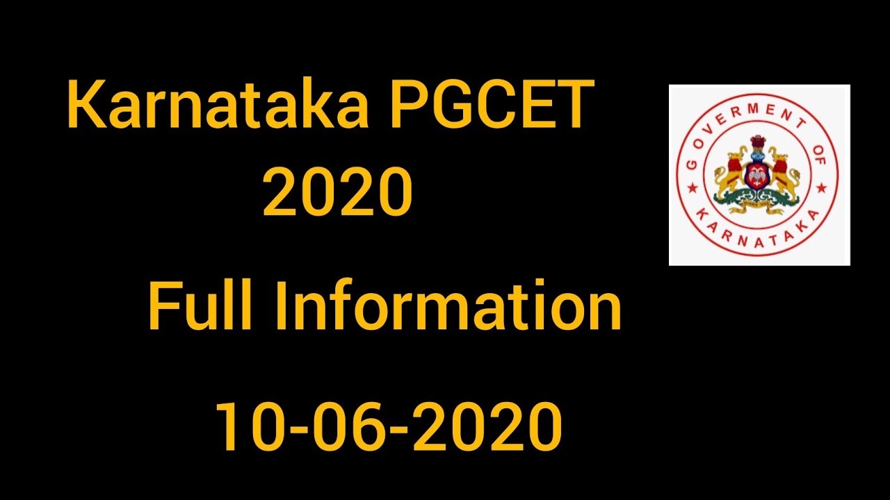 Karnataka PGCET 2020 || Full Information