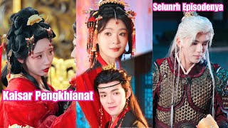 Jenderal wanita membantunya naik takhta,tapi dikhianati dan dipaksa menikah dengan pengua#250920fjA3