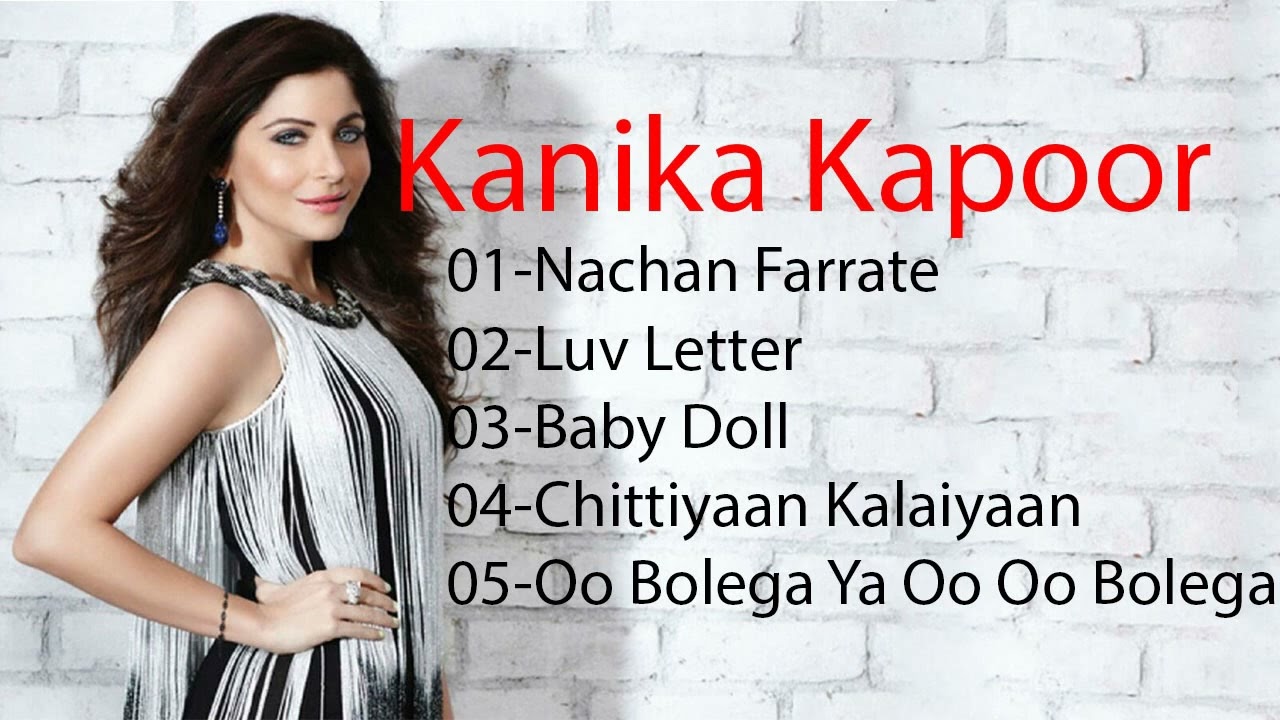 Best of Kanika Kapoor  Top 5 Kanika Kapoor songs  Hindi Songs