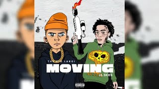 The Kid Laroi x Lil Skies - Moving (Official Unreleased Audio)