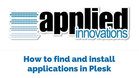 How to Find and Install Applications in Plesk