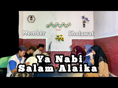 Ya Nabi Salam Alaika (Jiharkah) || Member Sholawat