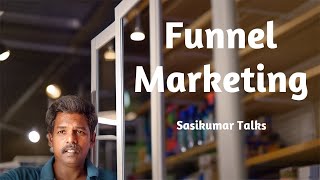 Marketing & Digital Course: Funnel Marketing Tamil - Sasikumar Talks #SasikumarTalks