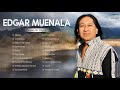 Edgar Muenala Greatest Hits Full Album 2021 - Best Of Edgar Muenala Playlist Collection 2021