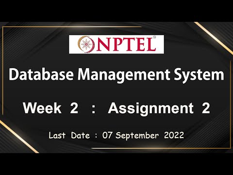 NPTEL Data Base Management System Week 2 Assignment 2 Answers Solution Quiz | July 2022