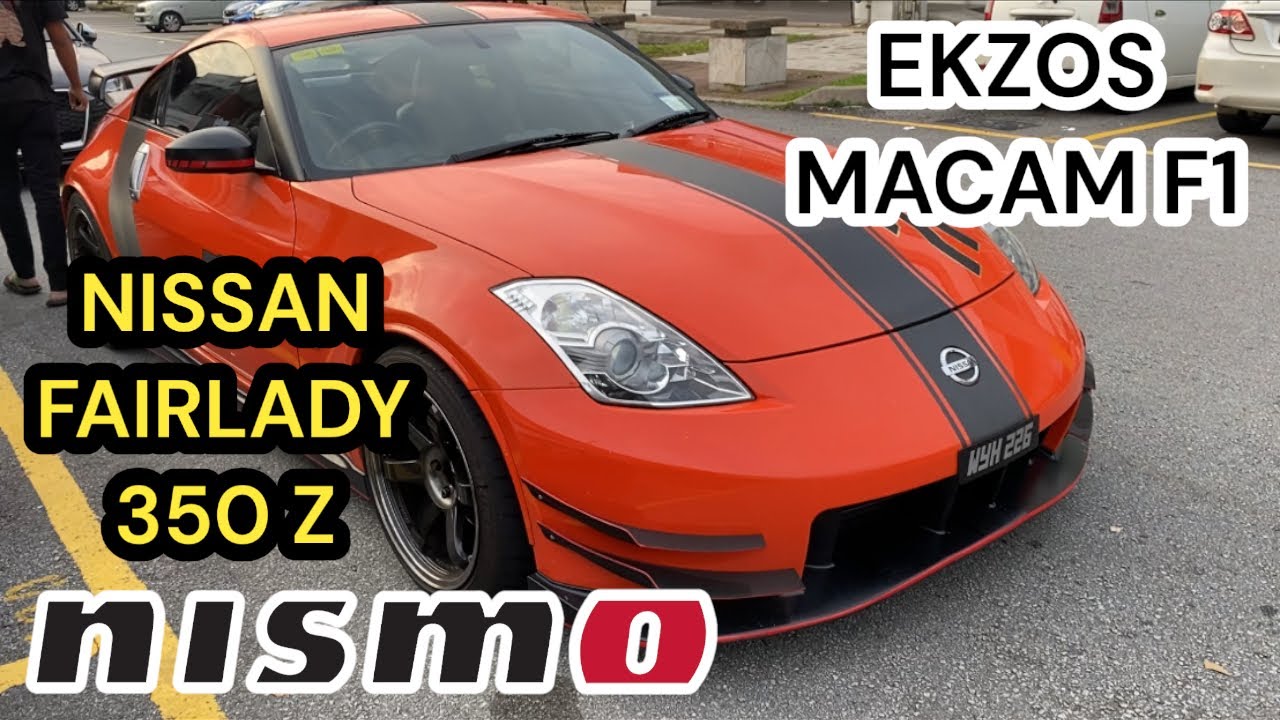 NISSAN FAIRLADY 350Z NISMO SOUND EKZOS MACAM SUPERCAR GENG ! YouTube