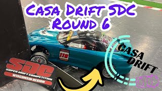 SDC Round 6 at Casa Drift!!!