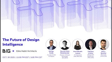 xFigura Webinar: The Future of Design Intelligence with BIG & Zaha Hadid Architects