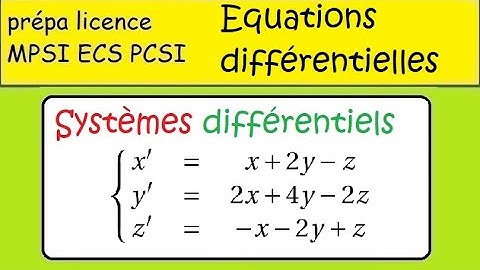 Les systèmes différentiels - Avec matrice diagonalisable - Post-bac  deuxième année