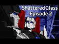 Transformers g1 shattered glass 1986 movie episode 2