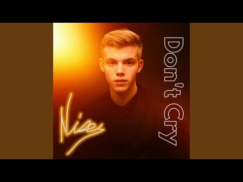 Niser — Don't Cry