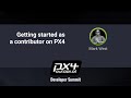 Getting started as a contributor on PX4 — PX4 Developer Summit Virtual 2020