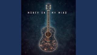 Money on My Mind - Ursa Minor