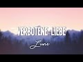 Lune - VERBOTENE LIEBE  (Lyrics)