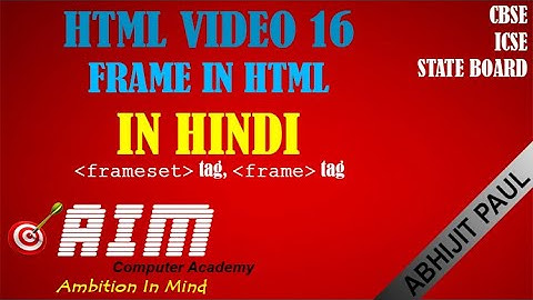 HTML Basic Video 16 || Frameset in HTML || HTML Frame in Hindi || Frameset Tag in HTML || Frame Tag