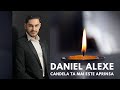 DANIEL ALEXE - CANDELA TA MAI ESTE APRINSA