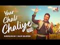 Yaar chal chaliye  gurdas maan  salim sulaiman  baisakhi special song 2024  merchant records