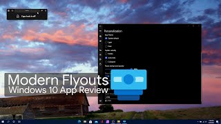 Modernflyouts Windows 10 App Review