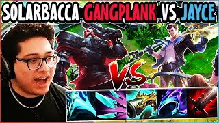 SOLARBACCA Gangplank Vs Jayce Top - NA Challenger - Patch 14.5