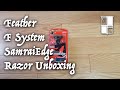 Feather® F System SamraiEdge Razor (Unboxing): Only in Japan