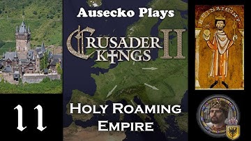 CK2 Holy Roaming Empire 11 Too Hungary For His Own Good