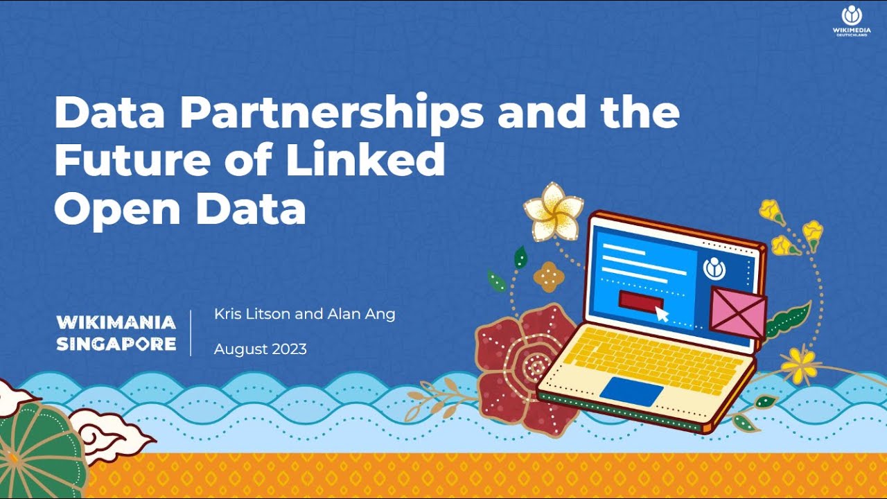 Data Partnerships and the Future of Linked Open Data | Wikimania