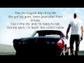 Fast & Furious 6 : We Own It Ft.2 Chainz & Wiz Khalifa [Lyrics On Screen]