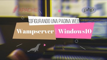 Configurar Una Página Web (Apache - PHP - MariaDB) | Wampserver - Windows10