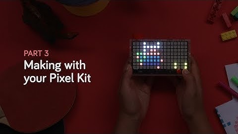 Learning to code on your Pixel Kit
