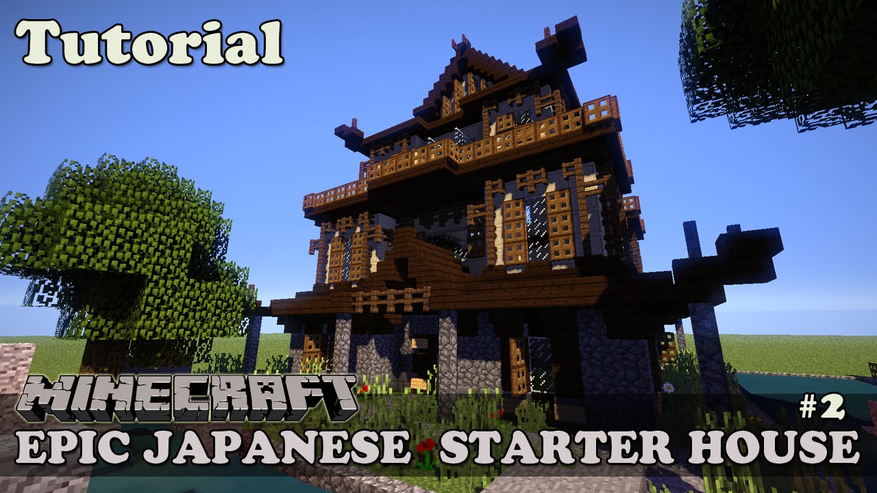 Minecraft: Lets Build. Epic Japanese Style Starter House 