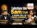 How Lakshya 5 AM Club is Transforming UPSC Preparation | Ekam IAS Academy