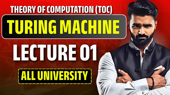 Turing Machine | LECTURE 01 | Theory of Computation (TOC) | All University