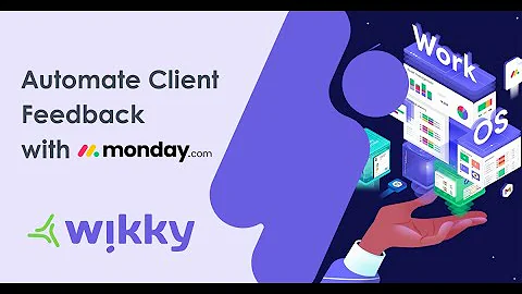Automate Client Feedback with monday.com and AI!