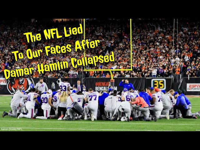 The NFL Lied To Our Faces After Damar Hamlin Collapsed