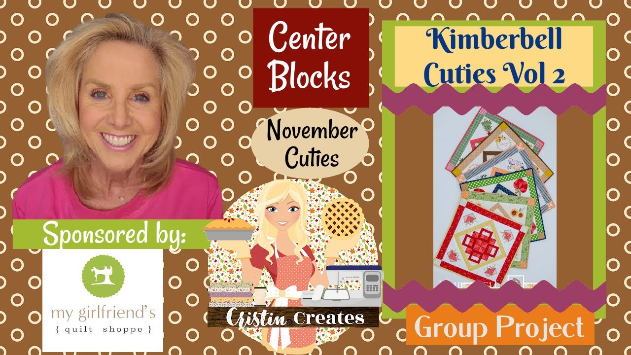 Kimberbell Cuties Vol 2 Table Toppers November Cuties Center Blocks