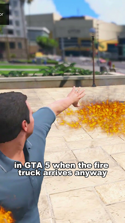 DO FIREFIGHTERS DO THEIR JOB IN GTA GAMES