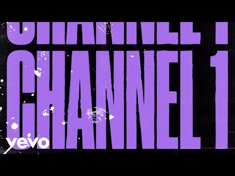 The Chainsmokers - Channel 1 (Official Lyric Video)