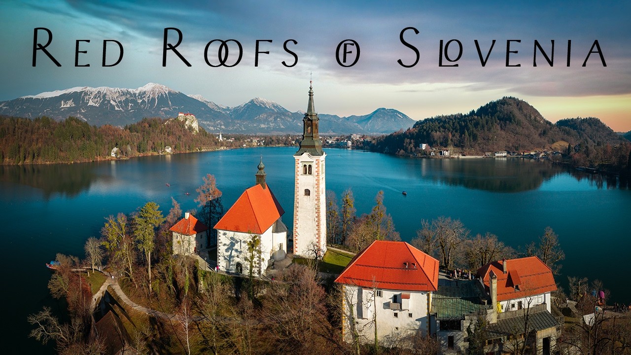 Red Roofs of Slovenia: From Alps to Adriatic (4K Cinematic) | The Prequel