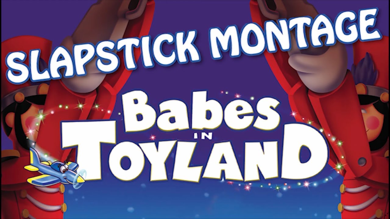 Babes In Toyland 1997 Slapstick Montage (Music Video) - YouTube