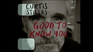 Curtis Stigers - Good To Know You